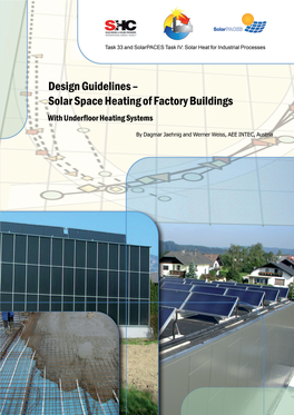 Solar Space Heating of Factory Buildings with Underfloor Heating Systems