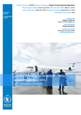 Provision of Humanitarian Air Services in Yemen Standard Project Report 2018
