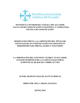 Pontificia Universidad Católica Del Ecuador Facultad De Comunicación Lingüística Y Literatura Escuela De Comunicación