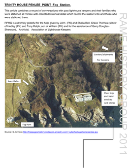 RAME HISTORY GROUP 2011 Were Stationed at Penlee with Collected Historical Detail Which Record the Station‟S Life and Those Who Were Stationed There