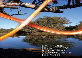La Trobe University Regional Community Report