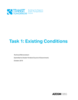 Task 1: Existing Conditions