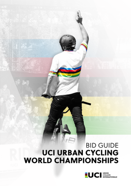 Uci Urban Cycling World Championships Foreword from Uci President David Lappartient