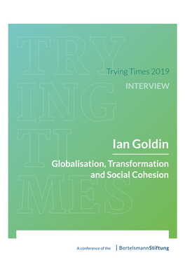 Globalisation, Transformation and Social Cohesion,” He Discussed the Effects of Globalization and Its Potential in Shaping the Future