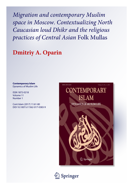 Migration and Contemporary Muslim Space in Moscow. Contextualizing North Caucasian Loud Dhikr and the Religious Practices of Central Asian Folk Mullas