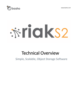 Technical Overview Simple, Scalable, Object Storage Software