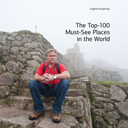 The Top-100 Must-See Places in the World Introduction