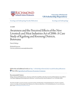 Awareness and the Perceived Effects of the New Livestock and Meat Industries Act of 2006: a Case Study of Kgatleng and Kweneng Districts, Botswana Patrick Malope