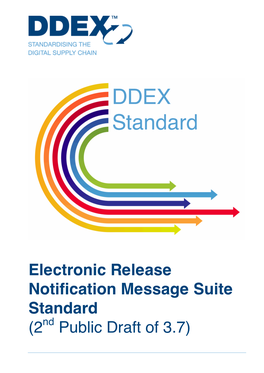 Electronic Release Notification Message Suite Standard (2Nd Public Draft of 3.7)