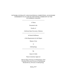 Network Centrality and Coalitional Competition: an Economic Experiment in an Achuar and Sápara Community of the Ecuadorian Amazon ______