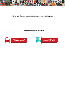 License Revocation Offenses South Dakota