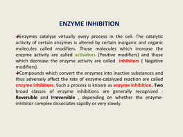 Enzyme Inhibition