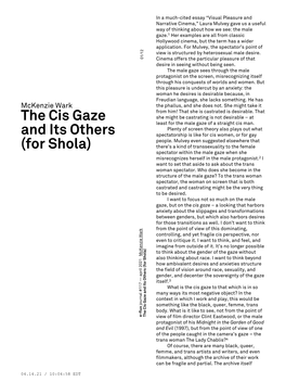 The Cis Gaze and Its Others (For Shola)