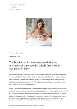 The Dorchester Spa Welcomes Award-Winning International Super Facialist Adeela Crown for an Exclusive Residency