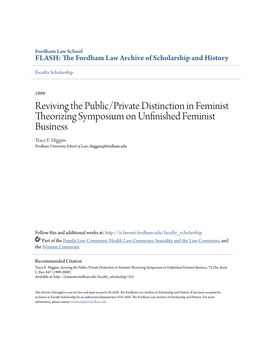 Reviving the Public/Private Distinction in Feminist Theorizing Symposium on Unfinished Feminist Business Tracy E