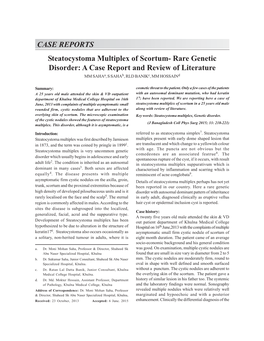 CASE REPORTS Steatocystoma Multiplex of Scortum- Rare Genetic Disorder: a Case Report and Review of Literature MM Sahaa, S Sahab, RLD Banikc, MM Hossaind