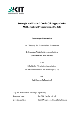 Strategic and Tactical Crude Oil Supply Chain: Mathematical Programming Models