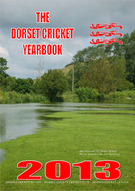 The Dorset Cricket Year Book 2013