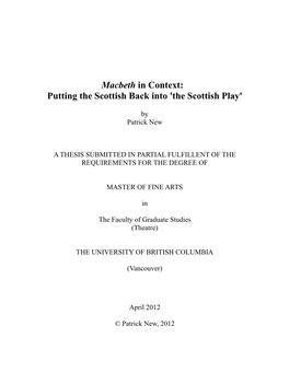 Macbeth in Context: Putting the Scottish Back Into 'The Scottish Play'