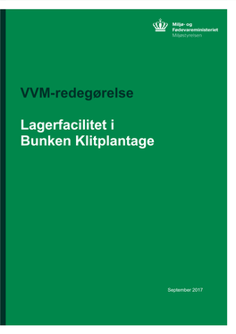 VVM-Redegørelse Lagerfacilitet I Bunken Klitplantage