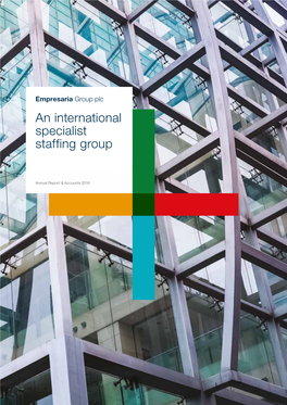 An International Specialist Staffing Group, Following a Multi-Branded Business Model to Address Global Talent and Skills Shortages