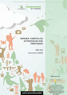 MEMORIA TURÍSTICA DE EXTREMADURA POR TERRITORIOS 2018 Página 2