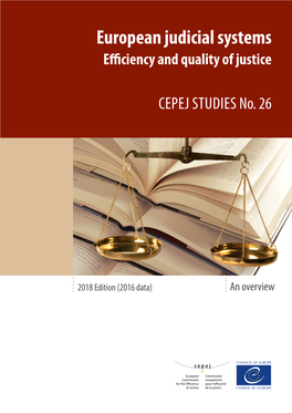 European Judicial Systems Efficiency and Quality of Justice