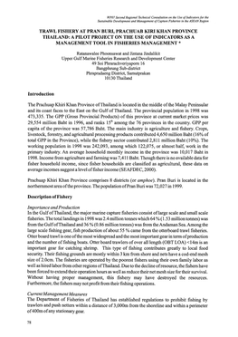 Trawl Fishery at Pran Buri, Prachuab Kiri Khan Province Thailand: a Pilot Project on the Use of Indicators As a Management Tool in Fisheries Management*