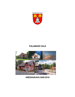 Palamuse Vald Arengukava 2008-2016