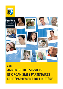 ANNUAIRE DES SERVICES ET ORGANISMES PARTENAIRES DU DÉPARTEMENT DU FINISTÈRE > Sommaire