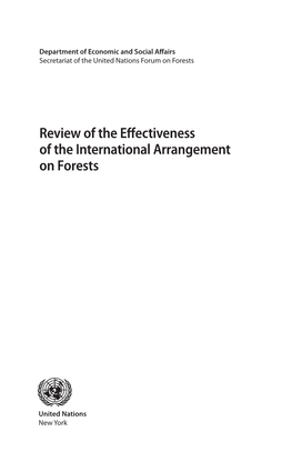 Review of the Effectiveness of the International Arrangement on Forests