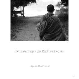 Dhammapada Reflections
