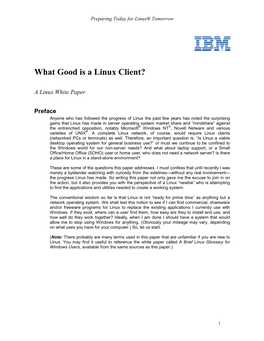 What Good Is a Linux Client?