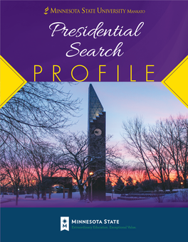 Presidential Search PROFILE OPPORTUNITY OVERVIEW