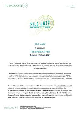 SILE JAZZ X Edizione the GREEN RIVER 4 Giugno - 25 Luglio 2021