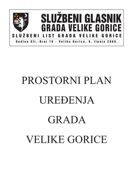 SLUŽBENI GLASNIK GRADA VELIKE GORICE SLUŽBENI LIST GRADA VELIKE GORICE Godina XII.-Broj 10 - Velika Gorica, 9