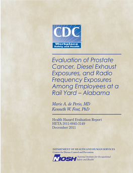 Evaluation of Prostate Cancer, Diesel Exhaust Exposures, and Radio Frequency Exposures Among Employees at a Rail Yard – Alabama