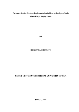 Factors Affecting Strategy Implementation in Kenyan Rugby: a Study of the Kenya Rugby Union