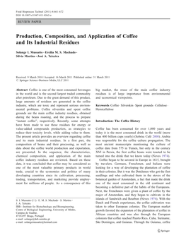 Production, Composition, and Application of Coffee and Its Industrial Residues