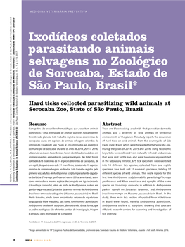 Ixodídeos Coletados Parasitando Animais Selvagens No Zoológico De Sorocaba, Estado De São Paulo, Brasil*