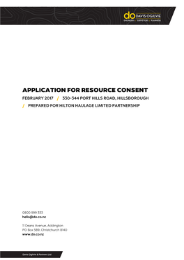 Application for Resource Consent February 2017 / 330-344 Port Hills Road, Hillsborough / Prepared for Hilton Haulage Limited Partnership