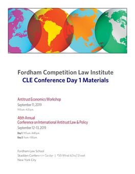 Fordham Competition Law Institute CLE Conference Day 1 Materials