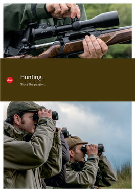 Hunting. Share the Passion