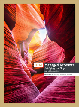 Managed Accounts Bridging the Gap Special Report 2019