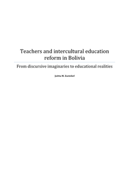 Teachers and Intercultural Education Reform in Bolivia from Discursive Imaginaries to Educational Realities