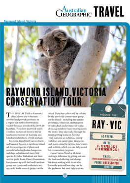 TRAVEL Raymond Island, Victoria