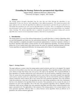 Extending the Strategy Pattern for Parameterized Algorithms Ognjen Sobajic, Mahmood Moussavi, Behrouz Far University of Calgary, Calgary, AB, Canada