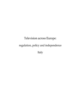 Television Across Europe: Regulation, Policy and Independence