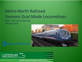 Metro-North Railroad Siemens Dual Mode Locomotives