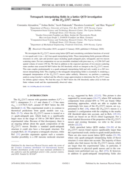 Tetraquark Interpolating Fields in a Lattice QCD Investigation of The